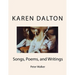 Karen Dalton: Songs, Poems, and Writings: Songs, Poems, and Writings