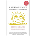 A Curious Mind: The Secret to a Bigger Life