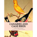 Canaries and Cage Birds: Canaries Book 1