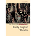 The Cambridge Introduction to Early English Theatre