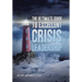 The Ultimate Guide to Excellent Crisis Leadership