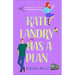 Kate Landry Has a Plan