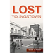 Lost Youngstown