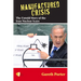 Manufactured Crisis: The Untold Story of the Iran Nuclear Scare