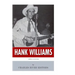 American Legends: The Life of Hank Williams