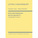 Psychotherapy with Dignity: Logotherapy in Action