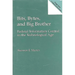 Bits, Bytes, and Big Brother: Federal Information Control in the Technological Age