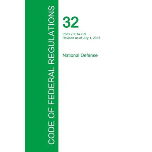 Code of Federal Regulations Title 32, Volume 5, July 1, 2015