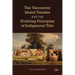 Vancouver Island Treaties and the Evolving Principles of Indigenous Title