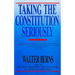 Taking the Constitution Seriously