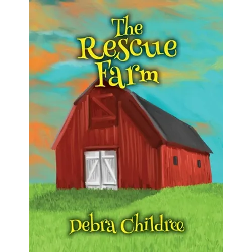The Rescue Farm