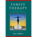 Family Therapy: An Intimate History