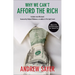 Why We Can't Afford the Rich