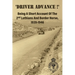 'DRIVER ADVANCE !' Being A Short Account Of The 2nd Lothians And Border Horse, 1939-1946