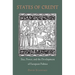 States of Credit: Size, Power, and the Development of European Polities