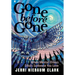 Gone Before Gone: When Mental Illness Steals Someone You Love