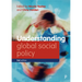 Understanding Global Social Policy