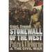Stonewall of the West: Patrick Cleburne and the Civil War
