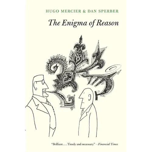 The Enigma of Reason