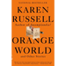 Orange World and Other Stories
