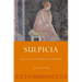 Sulpicia: Life, Love, and Literature in Ancient Rome