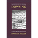 The Definitive Wee Book on Dowsing: A Journey Beyond Our Five Senses