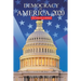 Democracy in America 2020: Second in a Series