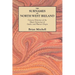 Surnames of North West Ireland. Concise Histories of the Major Surnames of Gaelic and Planter Origin