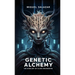 Genetic Alchemy: The Dark Art of Alien Engineering