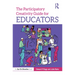The Participatory Creativity Guide for Educators