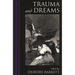 Trauma and Dreams