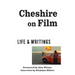 Cheshire on Film