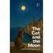 The Cat and the Moon And Other Bilingual Italian-English Stories for Kids