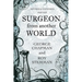 Surgeon From Another World