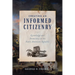 Creating an Informed Citizenry: Knowledge and Democracy in the Early American Republic