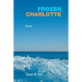 Frozen Charlotte: Poems