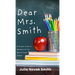 Dear Mrs. Smith: A 35-Year Career in Education for the Special Needs Student