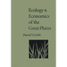 Ecology and Economics of the Great Plains