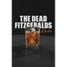 The Dead Fitzgeralds