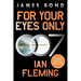 For Your Eyes Only: A James Bond Adventure