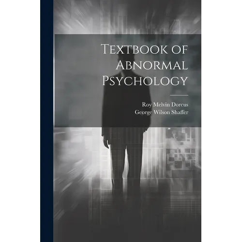 Textbook of Abnormal Psychology