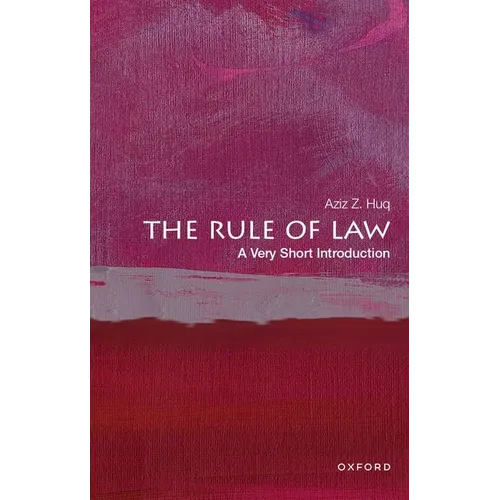 The Rule of Law: A Very Short Introduction