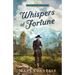 Whispers of Fortune
