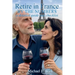 Retire in France By the Numbers: a detailed guide and checklist