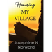 Honoring My Village
