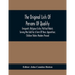 The Original Lists Of Persons Of Quality; Emigrants; Religious Exiles; Political Rebels; Serving Men Sold For A Term Of Years; Apprentices; Children S