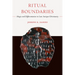 Ritual Boundaries: Magic and Differentiation in Late Antique Christianity Volume 14