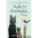 Ask the Animals, They Know: Lessons Learned from Nature's Finest