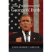 The Presidency of George W. Bush
