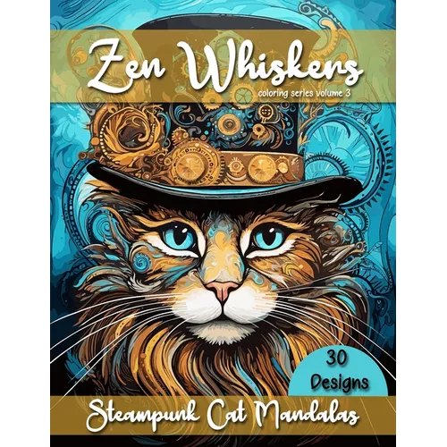 Zen Whiskers: Steampunk Cat Mandalas